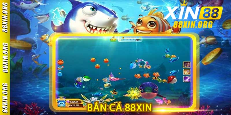 Bắn Cá 88XIN - Hành Trình Giải Trí Online Đầy Kịch Tính - LUCKY741.CLICK