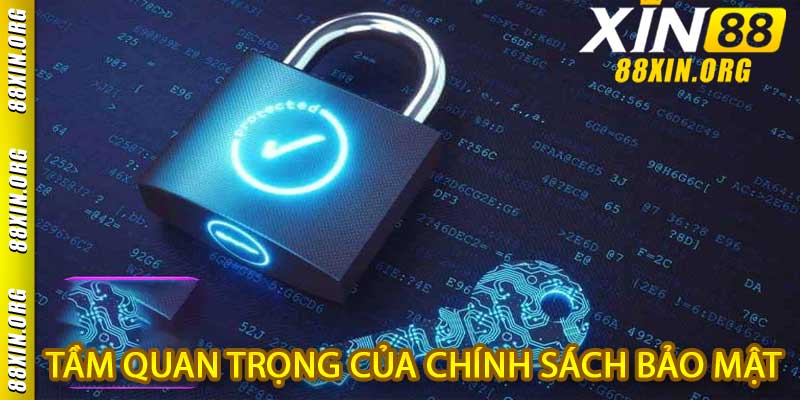 Chính Sách Bảo Mật 88XIN - Bảo Vệ Thông Mọi Tin cá Nhân Hội Viên - LUCKY741.CLICK